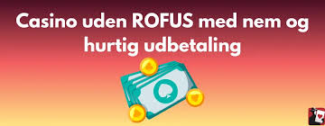 Bedste casino uden ROFUS i Danmark Bedste casino uden ROFUS i Danmark