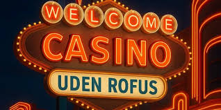 Gratis Casino Bonus uden ROFUS - Sådan Finder du de Bedste Tilbud
