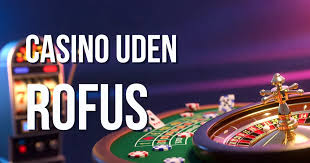 Gratis Casino Bonus uden ROFUS - Sådan Finder du de Bedste Tilbud